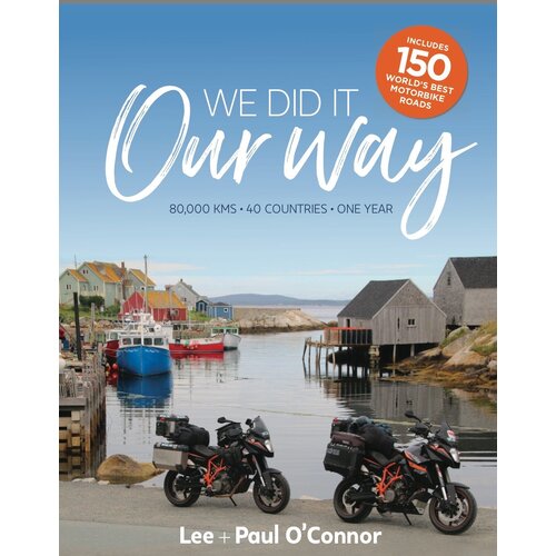 WE DID IT OUR WAY by LEE + PAUL O'CONNOR